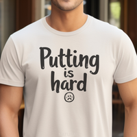 Load image into Gallery viewer, Funny Golf Shirt Men, Gift for Golfer, Golf Shirt Gift For Husband, Golf Gift For Dad, Golf Tshirt for Men, Golf Lover Gift, Putting Is Hard Shirt						Unisex Jersey Short Sleeve Tee
