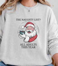 Load image into Gallery viewer, Santa Christmas Sweatshirt, Ugly Christmas Sweater, Santa Coffee Mug Crewneck, Holiday Naughty List Pullover
