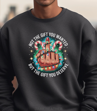 Load image into Gallery viewer, Funny Middle Finger Sweatshirt, Not the Gift You Wanted But The Gift You Deserve, Sarcastic Pullover, Adult Humor Crewneck
