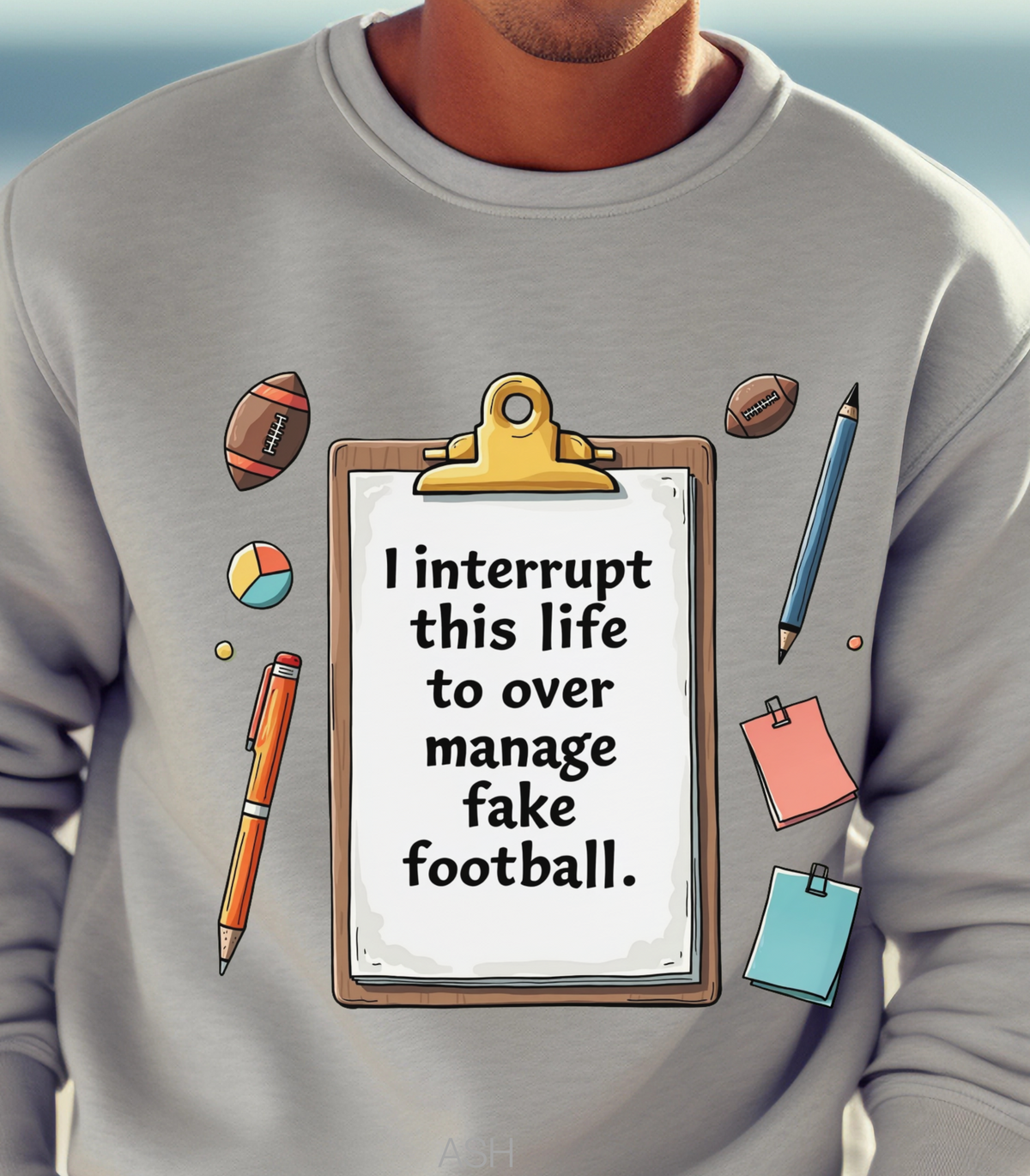 I Interrupt This Life to Over Manage Fake Football Sweatshirt – Funny Game Day Shirt for Football Fans and Over-Invested Coaches