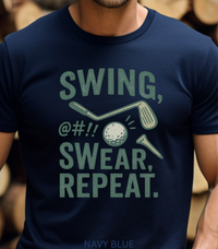 Load image into Gallery viewer, Golf Shirt Men, Gift for Golfer, Golf Shirt Gift For Husband, Golf Gift For Dad, Golf Tshirt for Men, Golf Lover Gift, Swing Swear Repeat Tee
