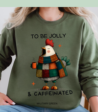 Load image into Gallery viewer, Funny Chicken Christmas Sweatshirt, To Be Jolly and Caffeinated Crewneck, Plaid Chicken Coffee Lover Holiday Unisex Pullover, Farm Humor
