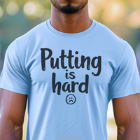 Load image into Gallery viewer, Funny Golf Shirt Men, Gift for Golfer, Golf Shirt Gift For Husband, Golf Gift For Dad, Golf Tshirt for Men, Golf Lover Gift, Putting Is Hard Shirt						Unisex Jersey Short Sleeve Tee
