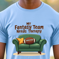 Load image into Gallery viewer, Funny Fantasy Team Football Shirt For Fans, Fans With Struggling Teams Tshirt, Perfect Gift For League Mates Who Can&#39;t Catch A Break
