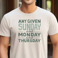 Load image into Gallery viewer, Funny Football Shirt For Men, Football Fan Shirt, Birthday Gift For Dad, Game Day Dad Shirt, Football Shirt For Sunday, Monday, Thursday
